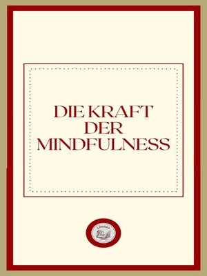 cover image of DIE KRAFT DER MINDFULNESS